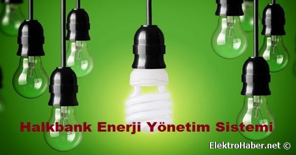 Halkbank Enerji Ynetim Sistemi