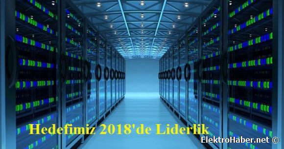 Hedefimiz 2018'de Liderlik