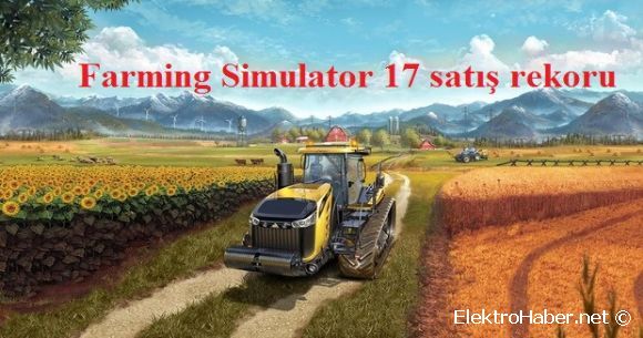 Farming Simulator 17 sat rekoru