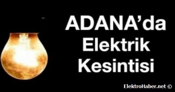 Adanada elektrik kesintisi