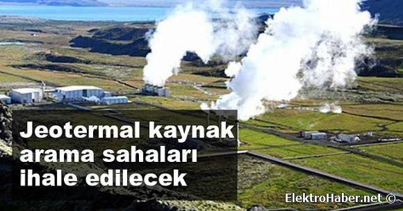 Be jeotermal sahas ihale edilecek