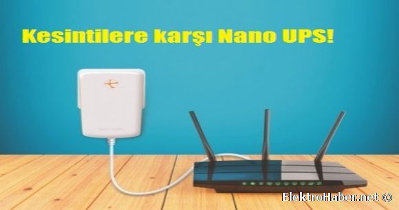 Kesintilere karşı Nano UPS!
