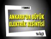 ANKARA'DA BYK ELEKTRK KESNTS